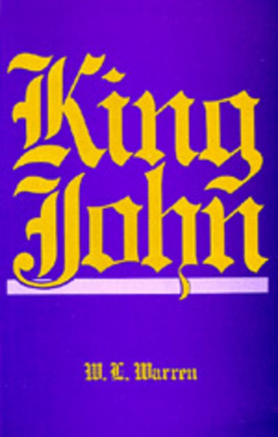 Cover for W. L. Warren · King John - The English Monarchs Series (Pocketbok) (1978)