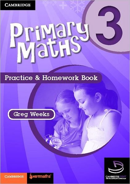 Cover for Greg Weeks · Primary Maths Practice and Homework Book 3 - Cambridge Primary Maths Australia (Taschenbuch) (2011)
