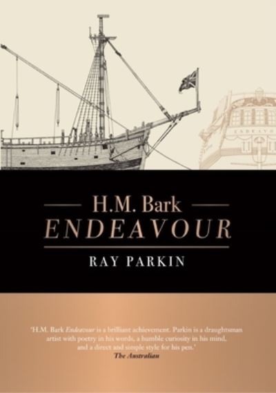 H.M. Bark Endeavour Updated Edition - Ray Parkin - Książki - Melbourne University Press - 9780522876437 - 19 maja 2020