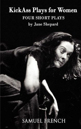 Cover for Jane Shepard · Kick Ass Plays for Women (Paperback Book) (2008)