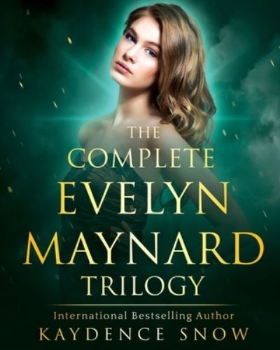 Cover for Kaydence Snow · The Evelyn Maynard Trilogy: Complete Ser (Paperback Book) (2020)