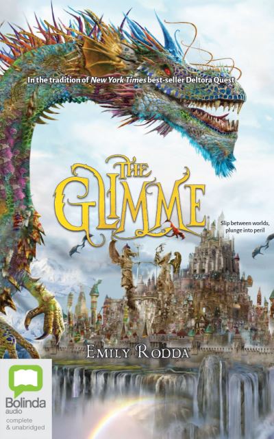 The Glimme - Emily Rodda - Music - Bolinda Audio - 9780655677437 - September 15, 2020