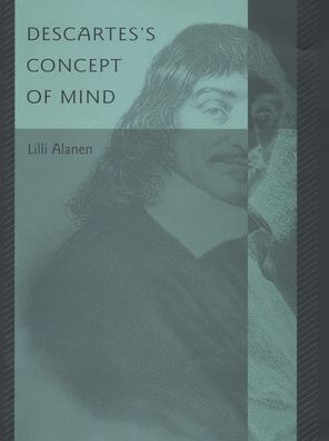 Cover for Lilli Alanen · Descartes's Concept of Mind (Hardcover bog) (2003)