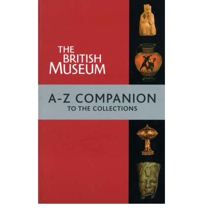 Cover for Marjorie Caygill · The British Museum A-Z Companion (Paperback Book) (1999)