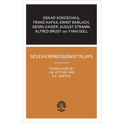 Cover for Oskar Kokoschka · Seven Expressionist Plays (Paperback Book) (2010)