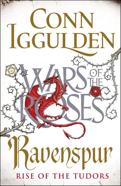 Cover for Conn Iggulden · Rosornas krig: Wars of the Roses: Ravenspur (Bog) (2016)