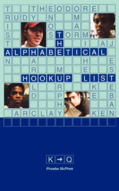 Cover for Phoebe Mcphee · The Alphabetical Hookup List K-q (Pocketbok) (2002)