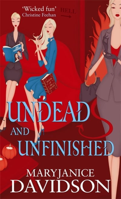 Cover for MaryJanice Davidson · Undead And Unfinished: Number 9 in series - Undead / Queen Betsy (Paperback Book) (2011)