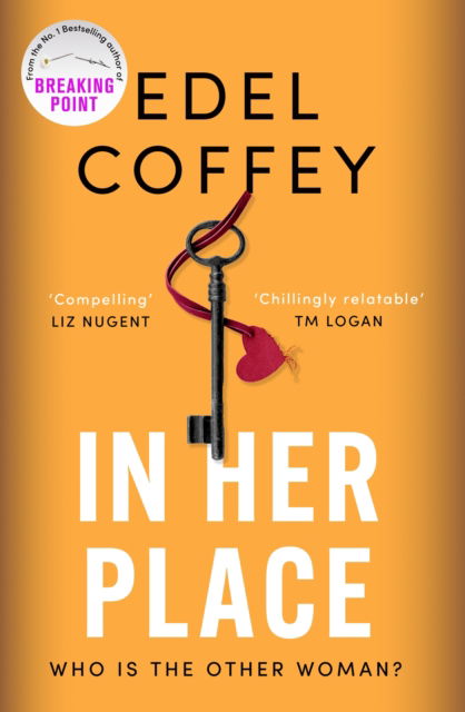Cover for Edel Coffey · In Her Place: a gripping suspense for book clubs, from the award-winning author (Paperback Bog) (2025)