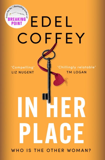 Cover for Edel Coffey · In Her Place: a gripping suspense for book clubs, from the award-winning author (Paperback Book) (2025)