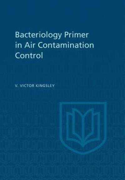 Cover for V.V. Kingsley · Bacteriology Primer in Air Contamination Control (Paperback Book) (1967)