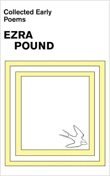 Cover for Ezra Pound · Collected Early Poems of Ezra Pound (Paperback Bog) (1982)