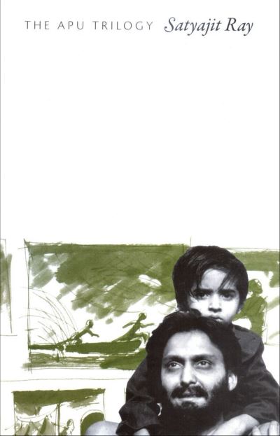 Cover for Satyajit Ray · The Apu Trilogy (Paperback Book) (2020)