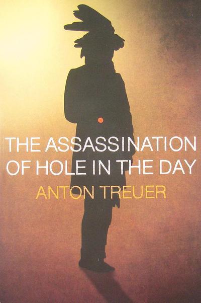 Cover for Anton Treuer · Assassination of Hole in the Day (Pocketbok) (2011)