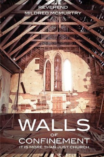 Mildred Mcmurtry · Walls of Confinement (Paperback Book) (2011)