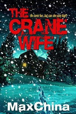 Cover for Skinny Bird Productions · The Crane Wife 2023 (Paperback Bog) (2023)