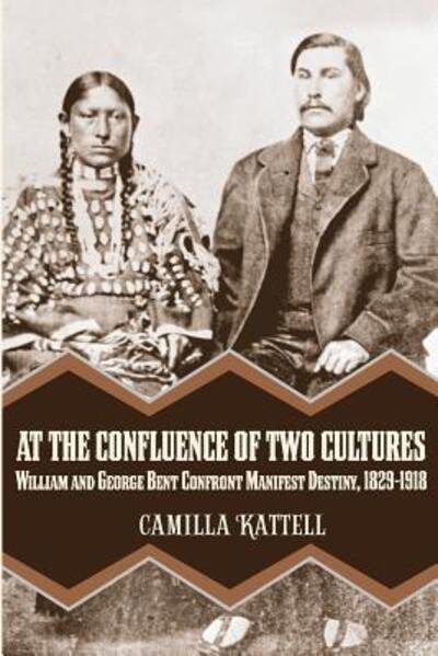 Cover for Camilla Kattell · At the Confluence of Two Cultures (Paperback Book) (2017)