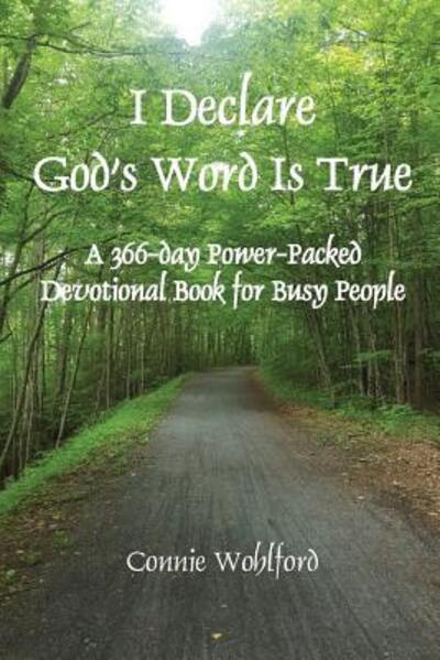 Cover for Connie Wohlford · I Declare God's Word Is True (Paperback Book) (2017)