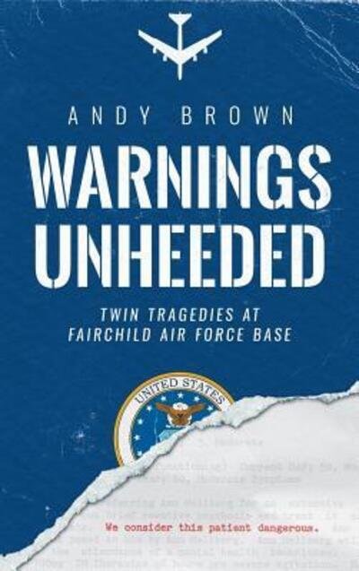 Cover for Andy Brown · Warnings Unheeded (Innbunden bok) (2018)