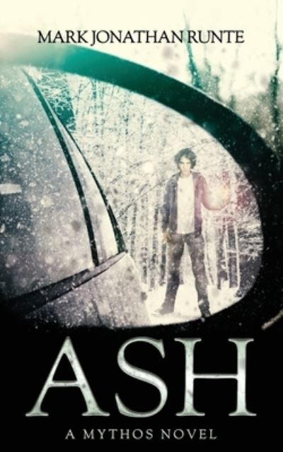 Cover for Mark Jonathan Runte · Ash (Paperback Book) (2022)