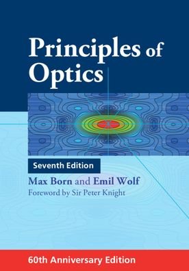 Principles of Optics: 60th Anniversary Edition - Max Born - Livros - Cambridge University Press - 9781108477437 - 19 de dezembro de 2019