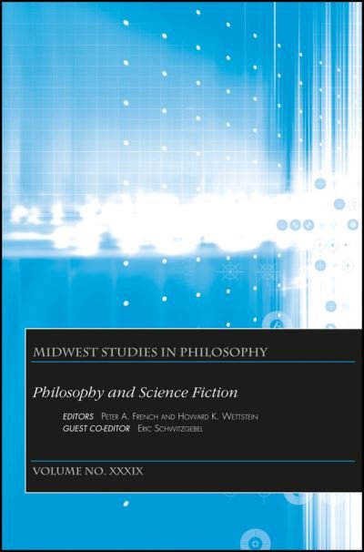 Cover for PA French · Philosophy and Science Fiction, Volume XXXIX - Midwest Studies in Philosophy (Taschenbuch) [Volume XXXIX edition] (2016)