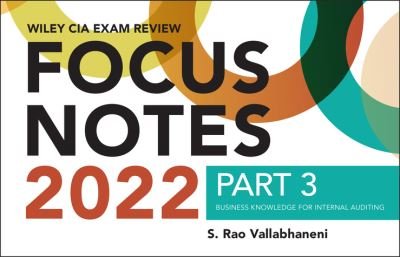 Cover for Wiley · Wiley CIA 2022 Part 3 Focus Notes - Business Knowledge for Internal Auditing (Taschenbuch) (2021)