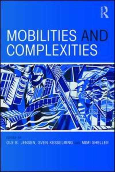 Cover for Ole B. Jensen · Mobilities and Complexities (Paperback Book) (2018)