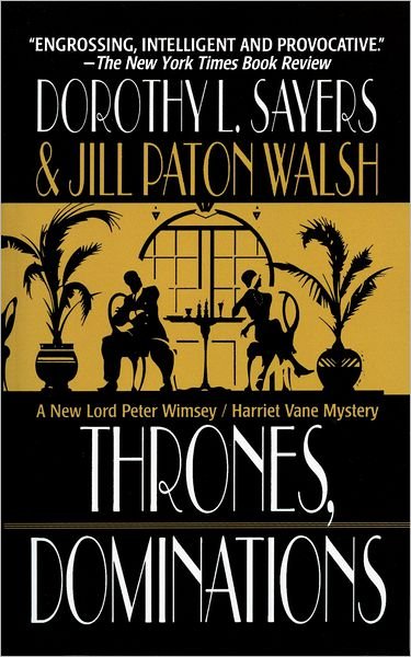 Cover for Dorothy L Sayers · Thrones, Dominations (Paperback Bog) (2012)