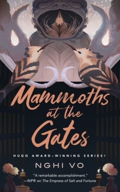 Cover for Nghi Vo · Mammoths at the Gates (Hardcover bog) (2023)