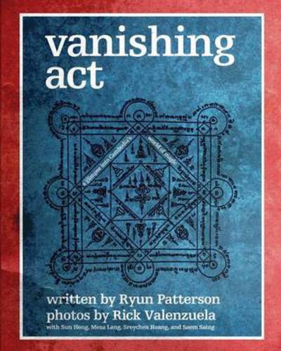 Cover for Rick Valenzuela · Vanishing Act: Cambodia's World of Magic (Paperback Book) (2015)