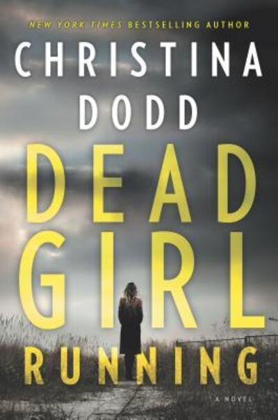 Cover for Christina Dodd · Dead girl running (Book) (2018)