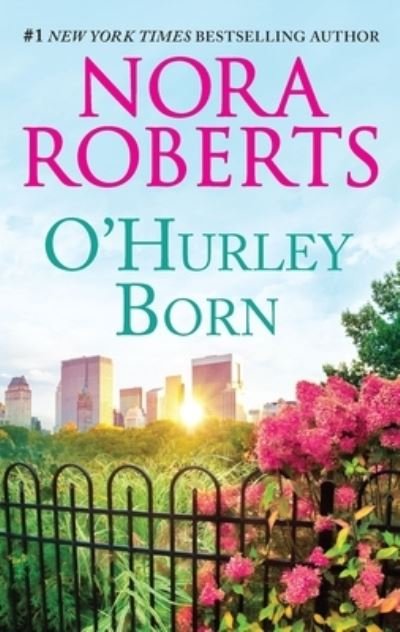 Cover for Nora Roberts · O'Hurley Born Woman (Buch) (2018)