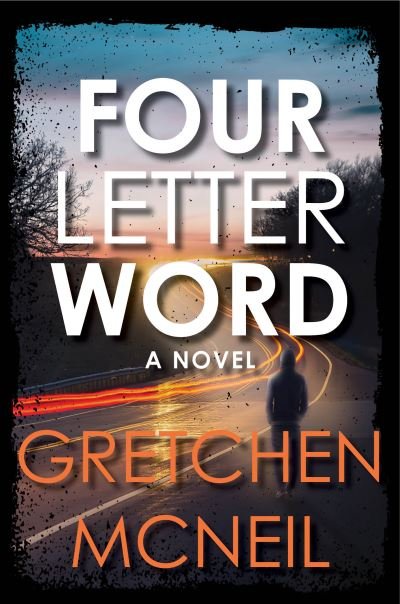 Cover for Gretchen McNeil · Four Letter Word (Gebundenes Buch) (2024)