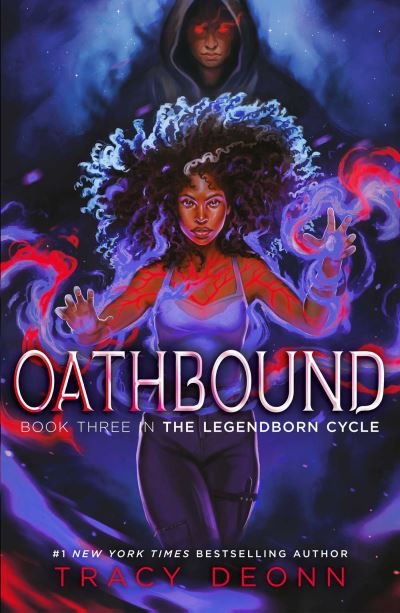 Cover for Tracy Deonn · Oathbound - The Legendborn Cycle (Inbunden Bok) (2025)