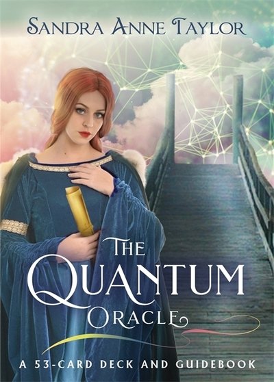 The Quantum Oracle: A 53-Card Deck and Guidebook - Sandra Anne Taylor - Books - Hay House Inc - 9781401954437 - October 29, 2019