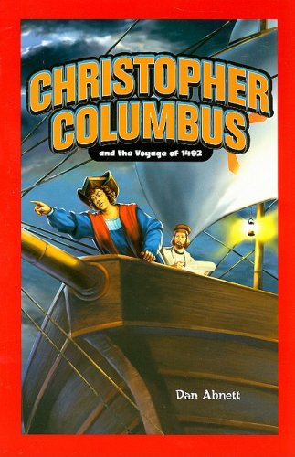 Christopher Columbus and the Voyage of 1492 (Jr. Graphic Biographies) - Q2a - Książki - Rosen Classroom - 9781404221437 - 16 sierpnia 2006