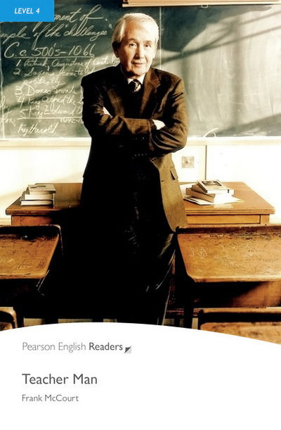 Level 4: Teacher Man Book and MP3 Pack - Pearson English Graded Readers - Franck McCourt - Bøker - Pearson Education Limited - 9781408294437 - 15. november 2011