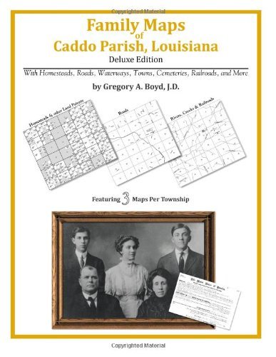 Cover for Gregory A. Boyd J.d. · Family Maps of Caddo Parish, Louisiana (Paperback Bog) (2010)