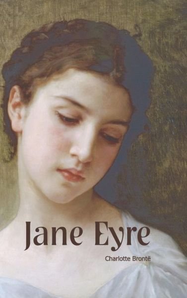 Cover for Charlotte Bronte · Jane Eyre (Inbunden Bok) (2012)