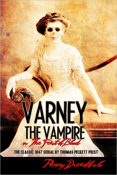 Cover for Thomas Preskett Prest · Varney the Vampire: the Feast of Blood Vol. 2 (Taschenbuch) (2009)