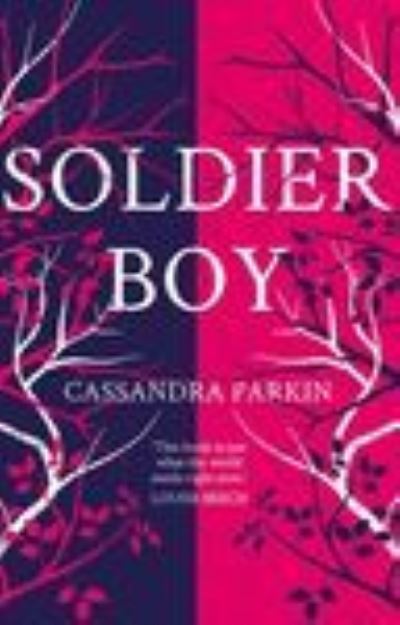 Cover for Cassandra Parkin · Soldier Boy (Paperback Book) (2021)