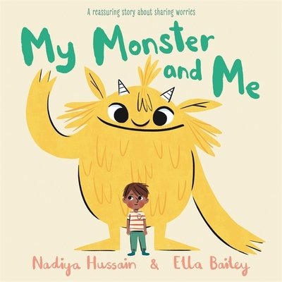 My Monster and Me - Nadiya Hussain - Böcker - Hachette Children's Group - 9781444946437 - 17 oktober 2019