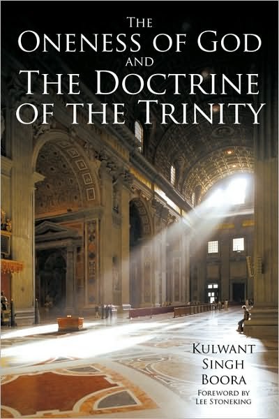 Cover for Kulwant Singh Boora · The Oneness of God and the Doctrine of the Trinity (Pocketbok) (2009)
