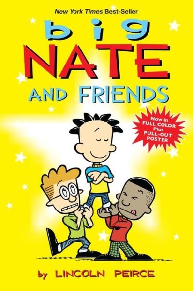 Cover for Lincoln Peirce · Big Nate and Friends - Big Nate (Taschenbuch) (2012)
