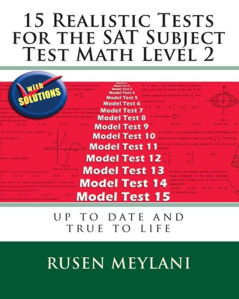 Cover for Rusen Meylani · 15 Realistic Tests for the Sat Subject Test Math Level 2 (Paperback Book) (2009)