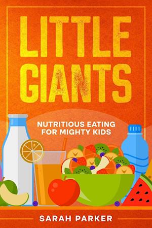 Cover for Sarah Parker · Little Giants (Book) (2024)