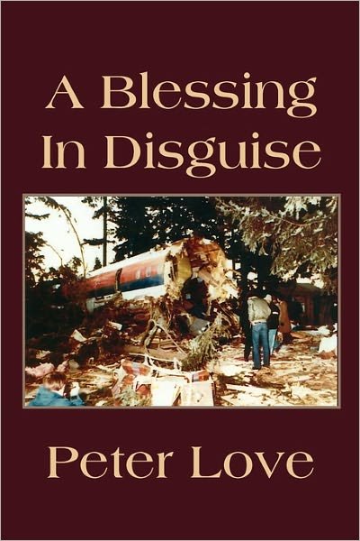 Peter Love · A Blessing in Disguise (Pocketbok) (2011)