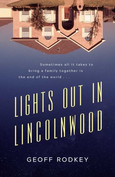 Cover for Geoff Rodkey · Lights Out in Lincolnwood (Pocketbok) [Export / Airside edition] (2021)