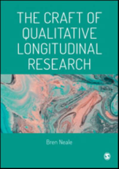 Cover for Bren Neale · The Craft of Qualitative Longitudinal Research (Hardcover Book) (2021)